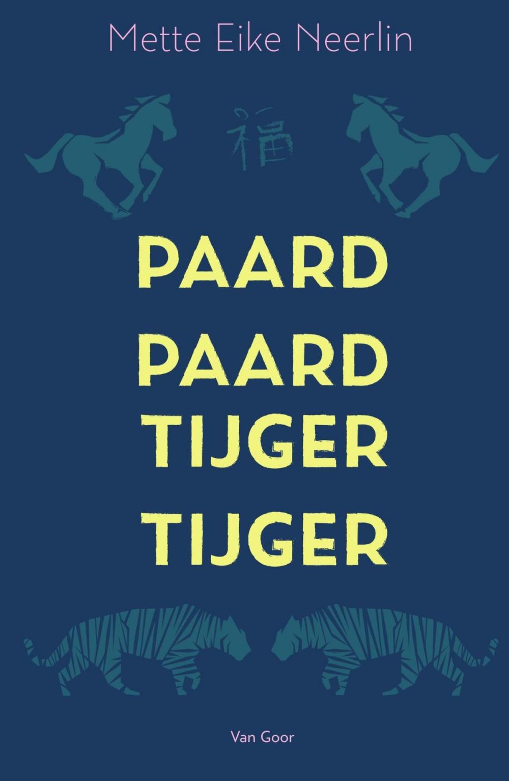 Big bigCover of Paard, paard, tijger, tijger