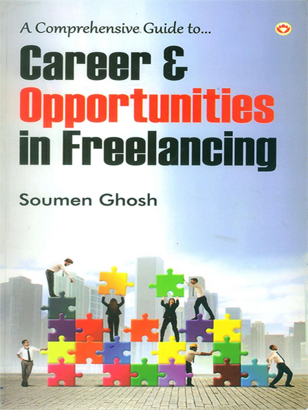 Big bigCover of Career & Opportunities in Freelancing