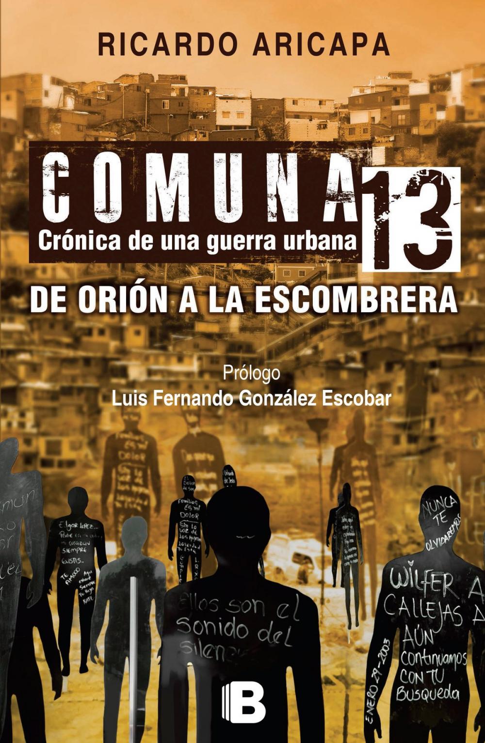 Big bigCover of Comuna 13. Crónica de una guerra urbana