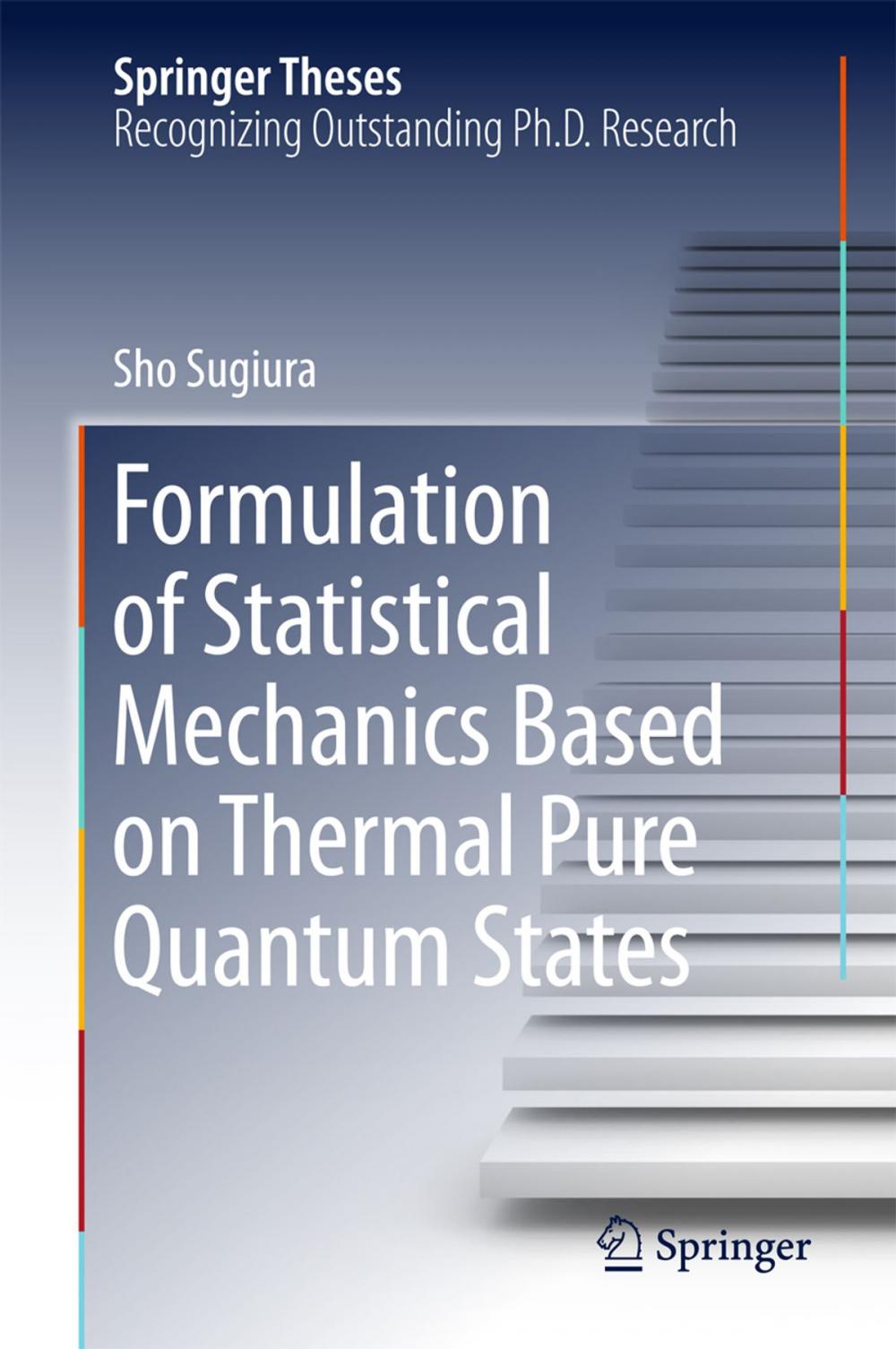 Big bigCover of Formulation of Statistical Mechanics Based on Thermal Pure Quantum States