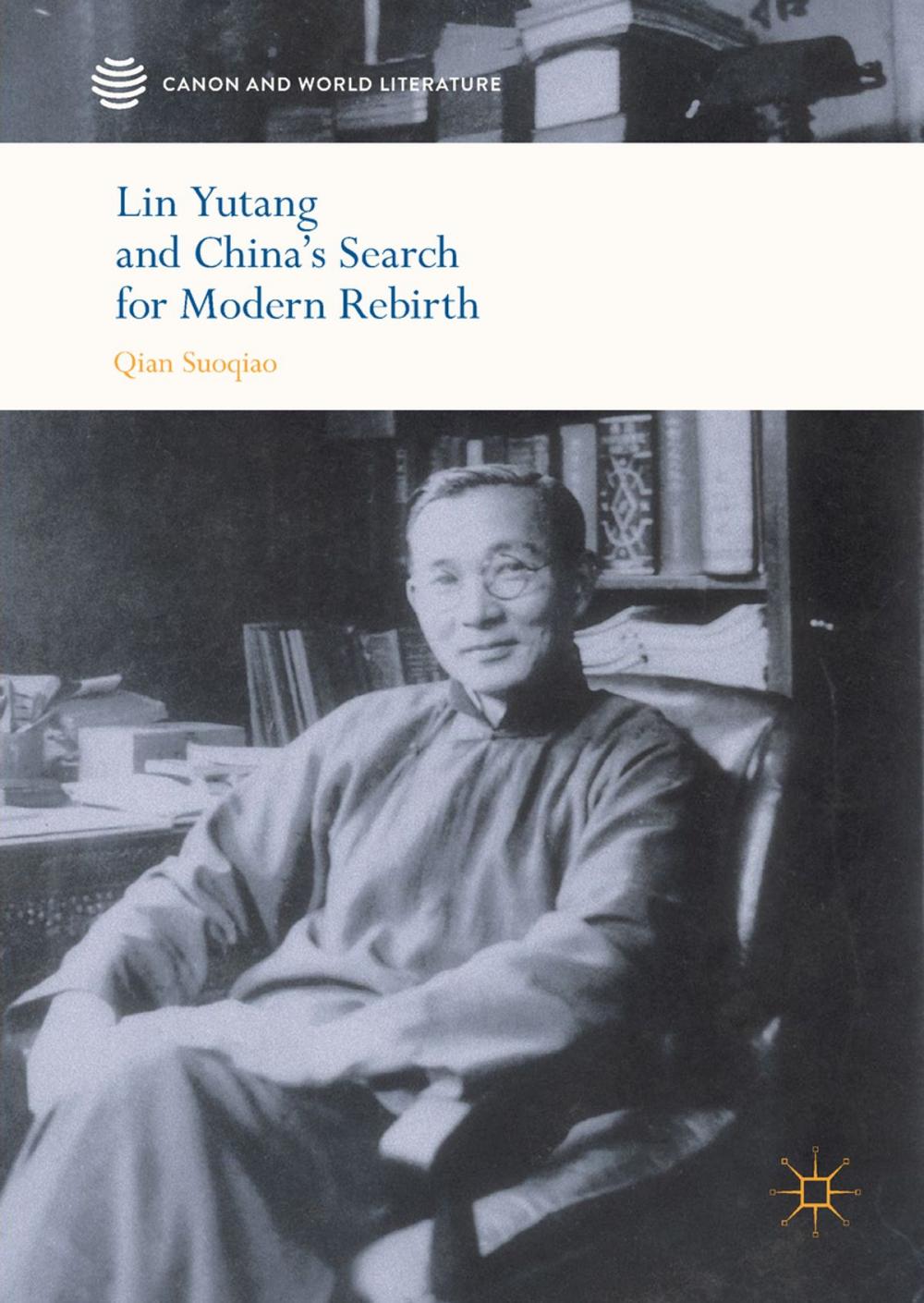 Big bigCover of Lin Yutang and China’s Search for Modern Rebirth