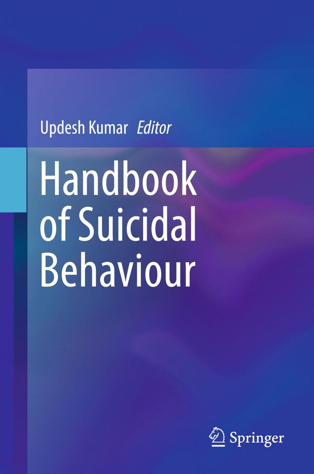 Big bigCover of Handbook of Suicidal Behaviour