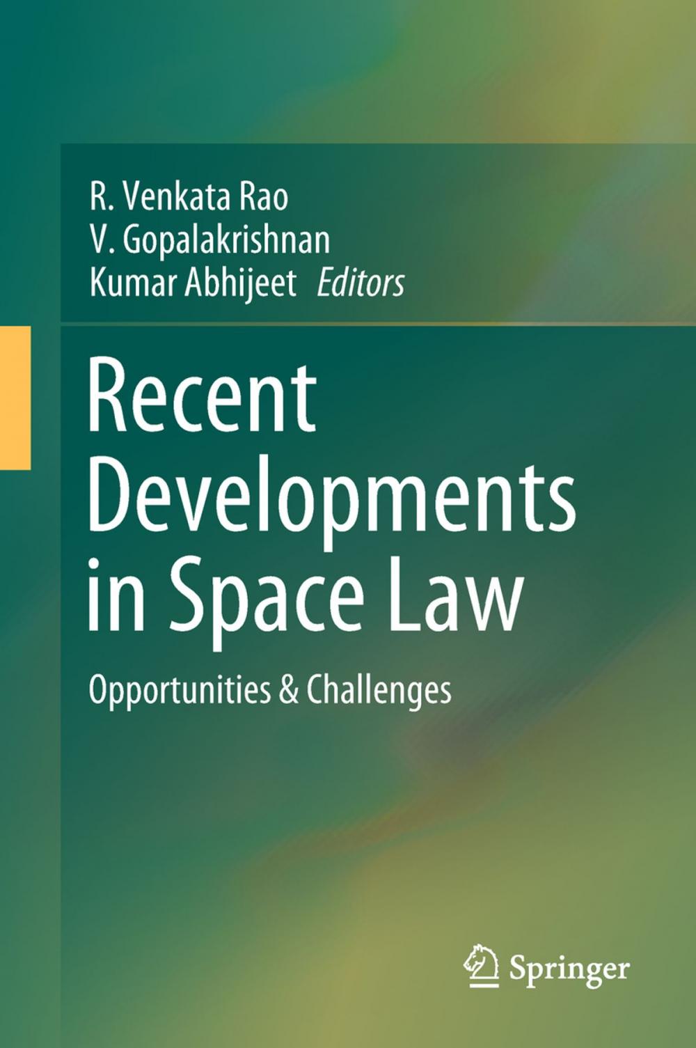 Big bigCover of Recent Developments in Space Law