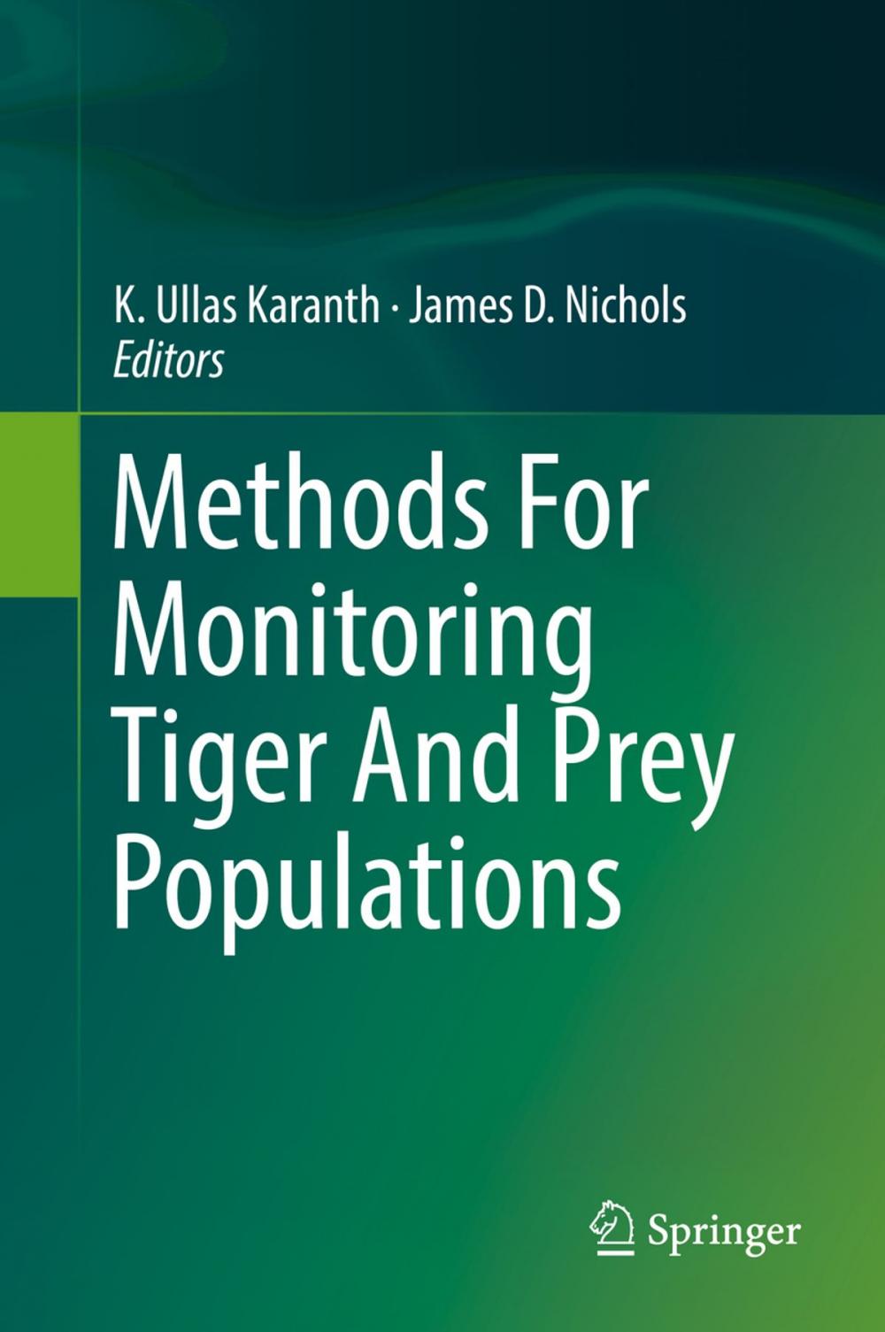 Big bigCover of Methods For Monitoring Tiger And Prey Populations