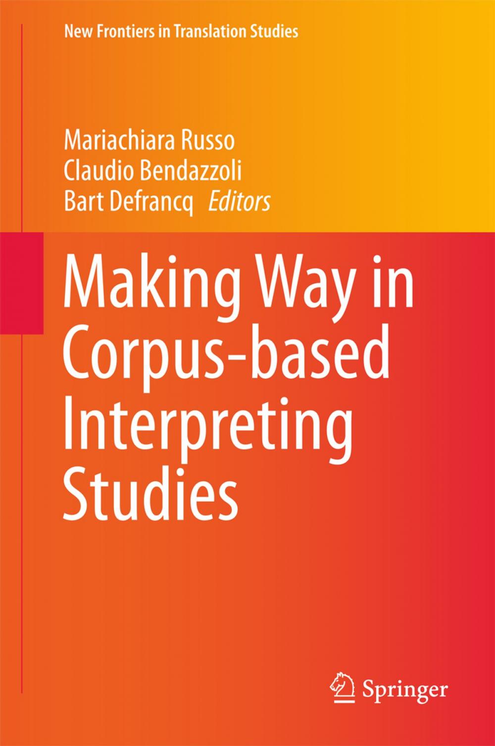 Big bigCover of Making Way in Corpus-based Interpreting Studies