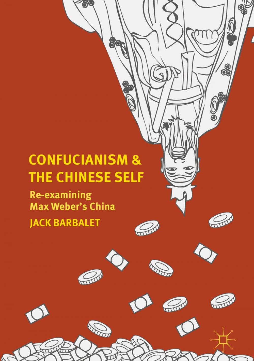 Big bigCover of Confucianism and the Chinese Self