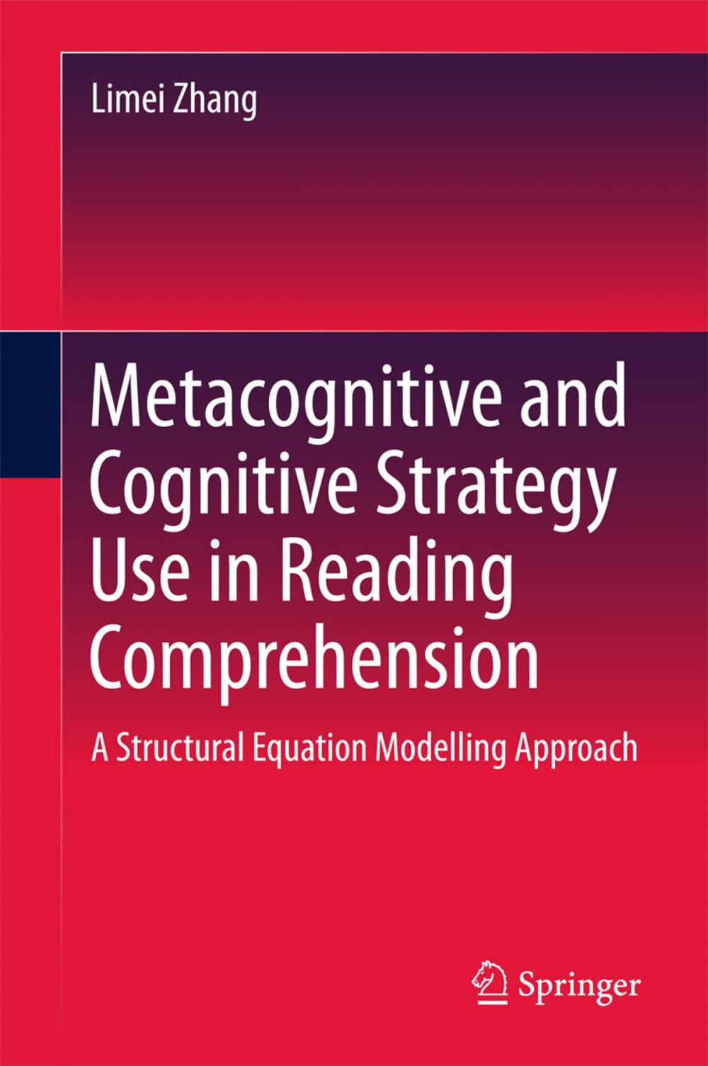 Big bigCover of Metacognitive and Cognitive Strategy Use in Reading Comprehension