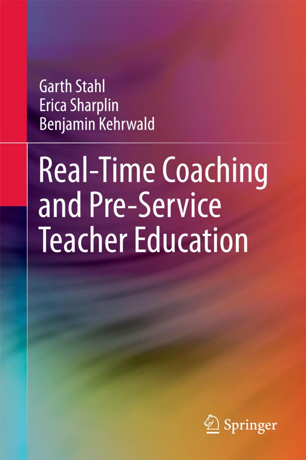 Big bigCover of Real-Time Coaching and Pre-Service Teacher Education