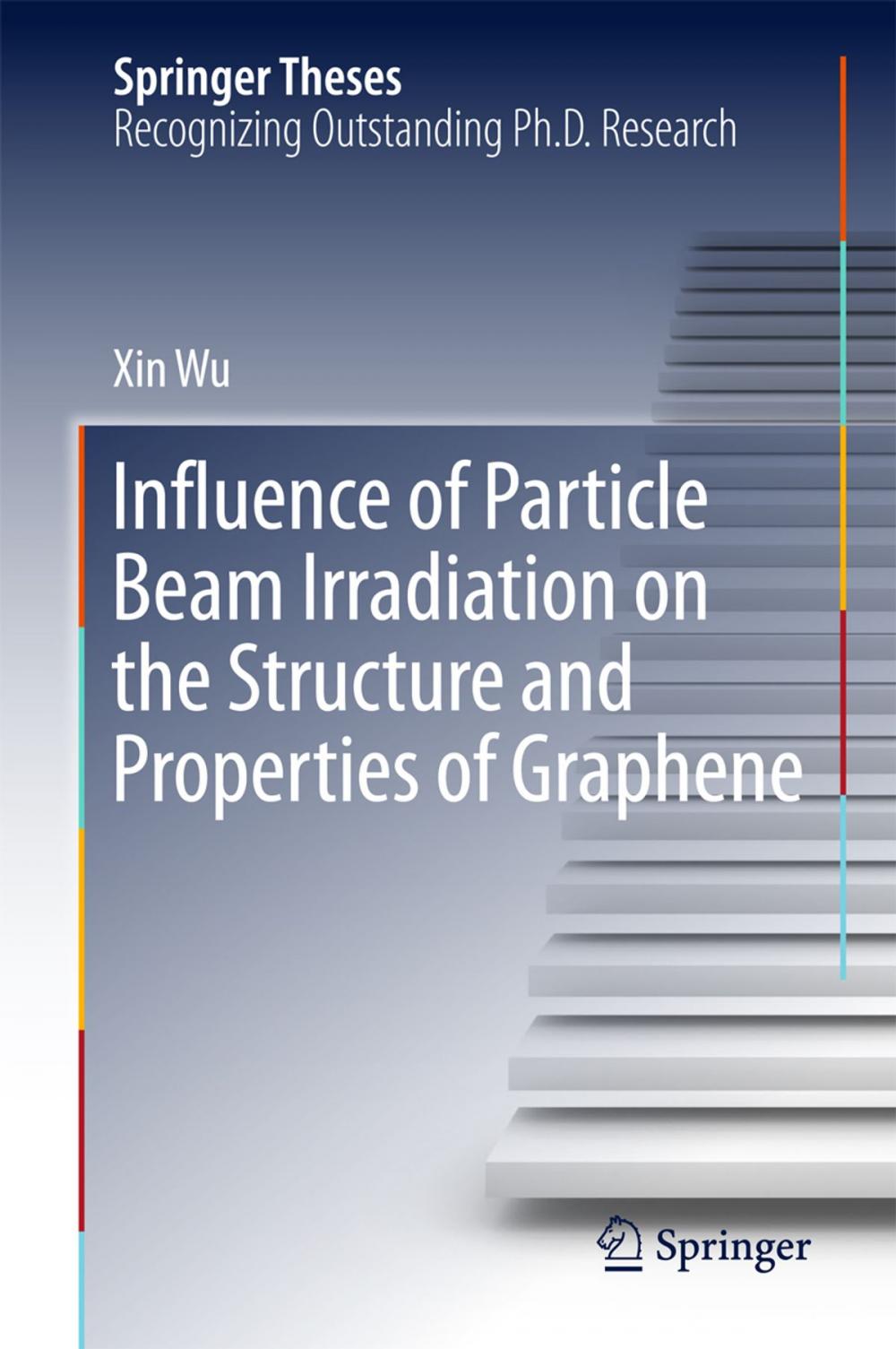 Big bigCover of Influence of Particle Beam Irradiation on the Structure and Properties of Graphene