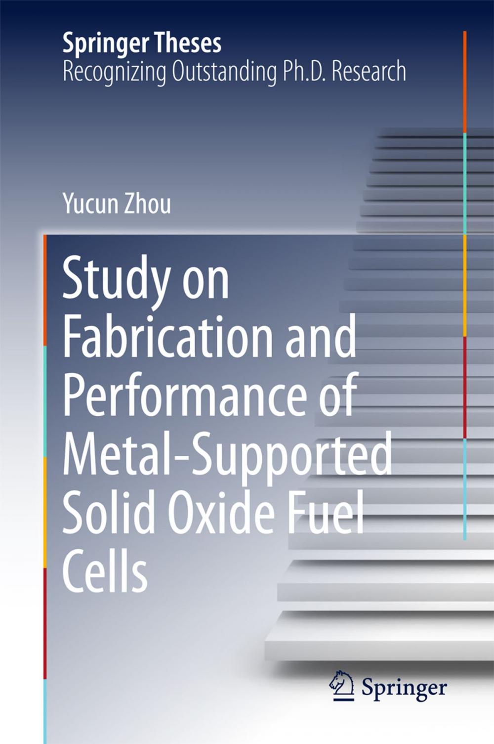 Big bigCover of Study on Fabrication and Performance of Metal-Supported Solid Oxide Fuel Cells