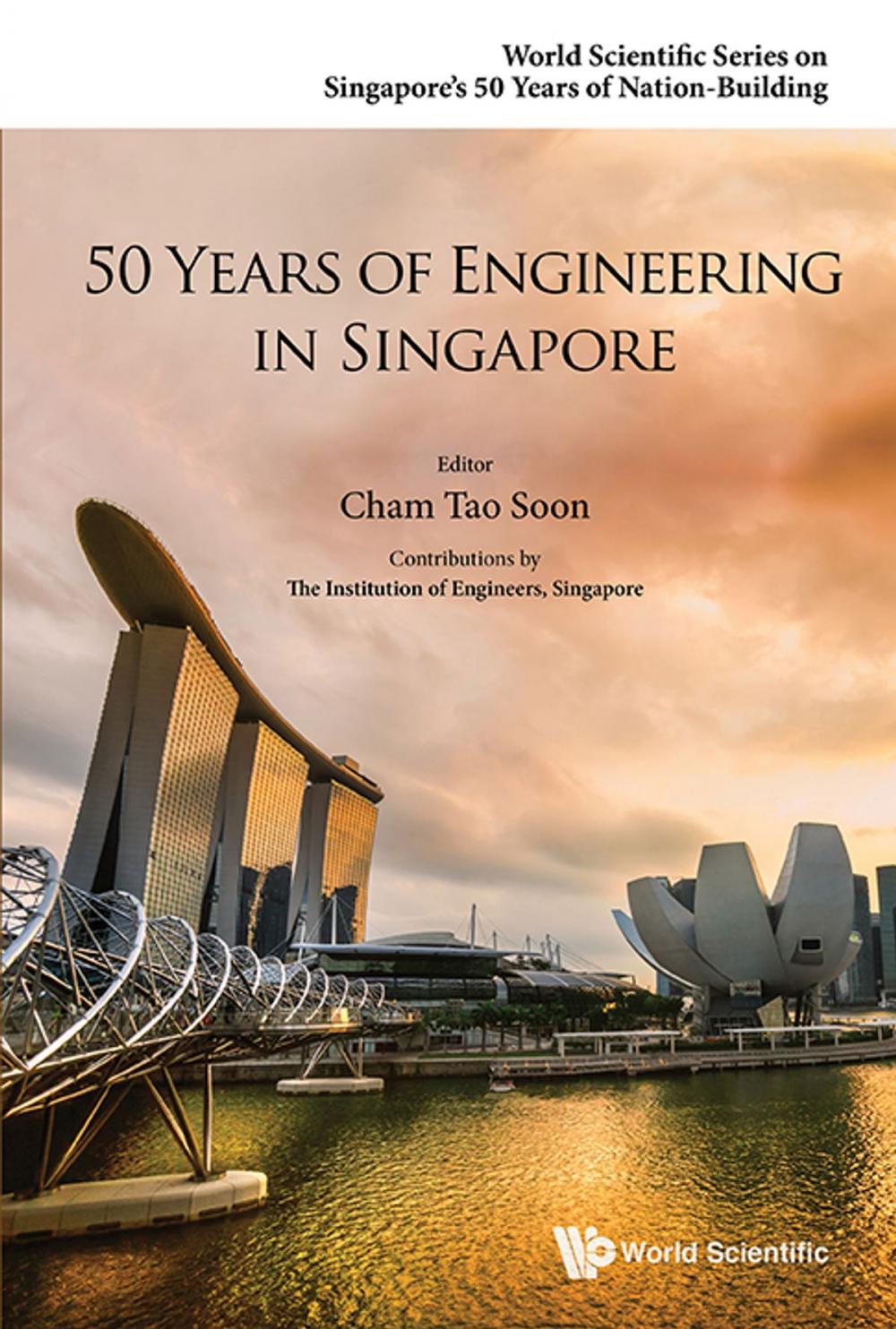 Big bigCover of 50 Years of Engineering in Singapore