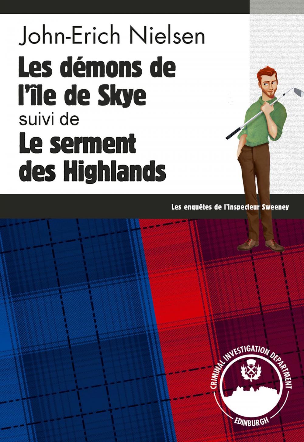 Big bigCover of Les démons de l'île de Skye - Le serment des Highlands