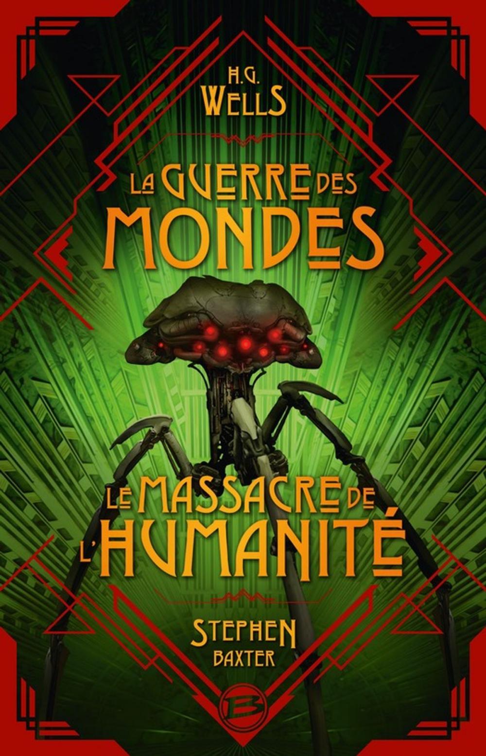 Big bigCover of La Guerre des Mondes suivi du Massacre de l'humanité