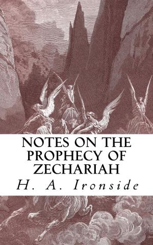 Cover of the book Notes on the Prophecy of Zechariah by Benjamin B. Warfield