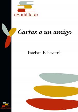 Cover of the book Cartas a un amigo (Anotado) by Fernán Caballero, Cecilia Böhl de Faber