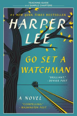 Cover of the book Go Set a Watchman Teaching Guide by Adriana Trigiani