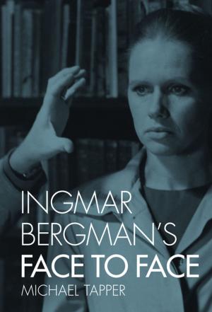 Cover of the book Ingmar Bergman's Face to Face by John Avise
