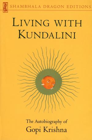 Book cover of Living with Kundalini