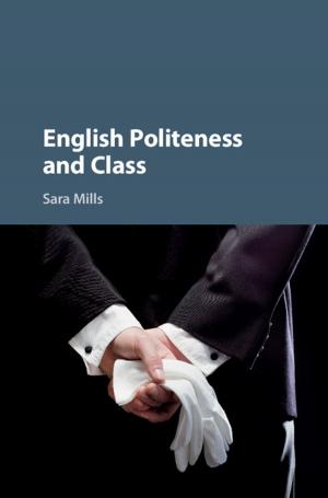 Cover of the book English Politeness and Class by Immanuel Kant