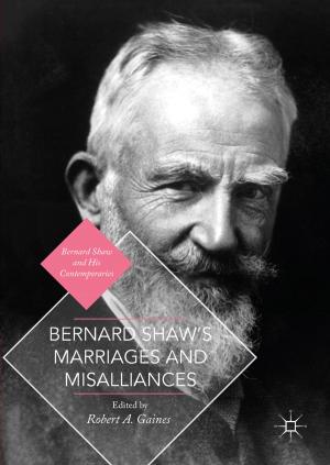 Cover of the book Bernard Shaw's Marriages and Misalliances by R. Lanzoni