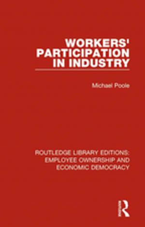 Cover of the book Workers' Participation in Industry by NOEL HARZO, NONO
