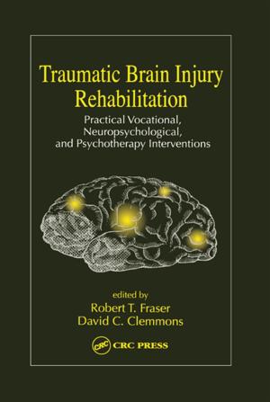 Cover of the book Traumatic Brain Injury Rehabilitation by Richard Edwards, Katherine Nicoll, Nicky Solomon, Robin Usher