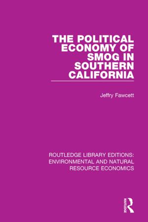 Cover of the book The Political Economy of Smog in Southern California by Owen J. Furuseth