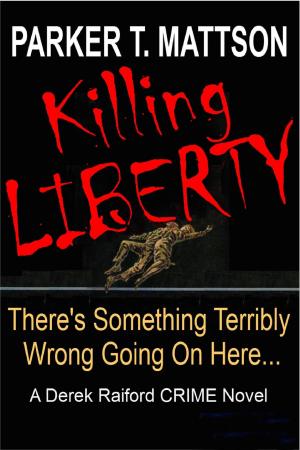 Cover of the book Killing Liberty by Brent Jordan