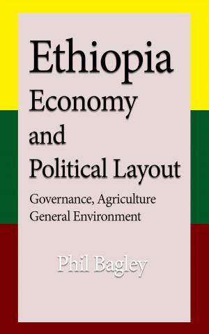Cover of the book Ethiopia Economy and Political Layout by Nora Roberts