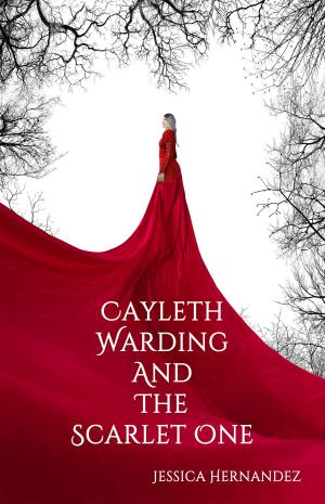 Cover of Cayleth Warding and the Scarlet One