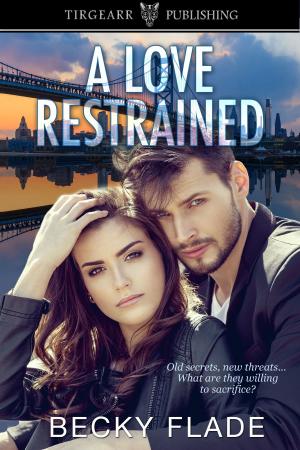 Cover of the book A Love Restrained by Darien Cox