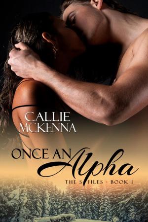 Cover of the book Once An Alpha (The S Files) by Chuck McDaniel