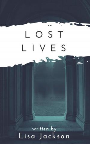 Cover of the book Lost Lives by Geoff Bottone