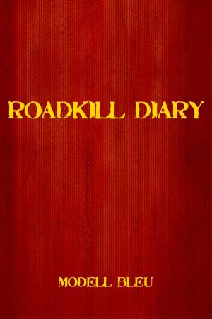 Cover of the book Roadkill Diary by Jennifer Joyner