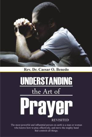 Cover of Understanding the Art of Prayer (Revisited)