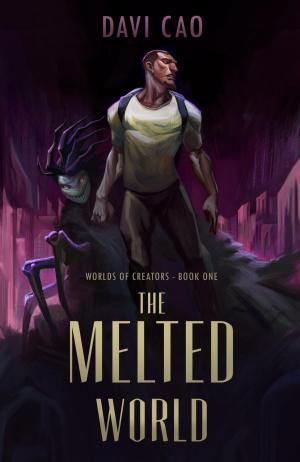 Cover of The Melted World