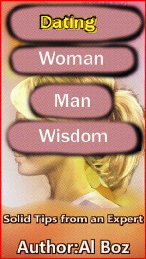 Book cover of Dating, Woman, Man, Wisdom