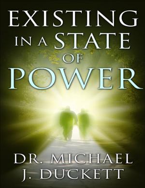 Book cover of Existing In a State of Power