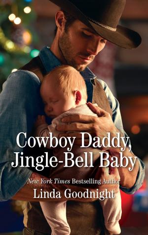 Cover of the book Cowboy Daddy, Jingle-Bell Baby by Mia Ross
