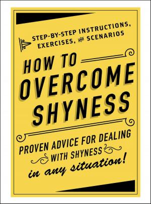 Cover of the book How to Overcome Shyness by Elizabeth Antonucci