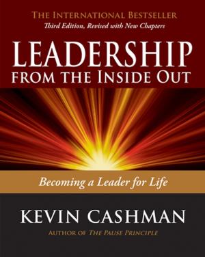 Cover of the book Leadership from the Inside Out by Frank Lekanne Deprez, Rene L. Tissen
