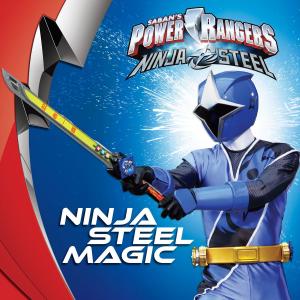 Cover of the book Ninja Steel Magic by Melanie Crowder
