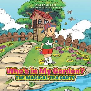 Cover of the book Who’S in My Garden? by Dr. Yvonne Nana Afua Idun