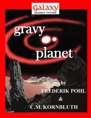 Cover of the book Gravy Planet by Louisa May Alcott