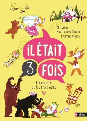 Cover of the book Boucle d'or et les trois ours by Sébastien Mounié, Janine Hiu