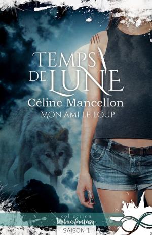 Cover of the book Mon ami le loup by Virginie Platel