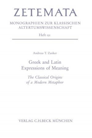 Cover of the book Greek and Latin Expressions of Meaning by Gabriele Krone-Schmalz