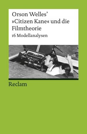 Cover of the book Orson Welles' "Citizen Kane" und die Filmtheorie by Manfred Eisenbeis