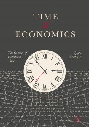 Cover of the book Time and Economics by Ramón Vilanova, Carles Pedret, Ignacio Santín
