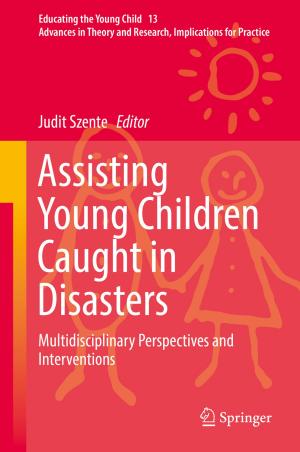 Cover of the book Assisting Young Children Caught in Disasters by Spencer Beach, Naomi K Lewis